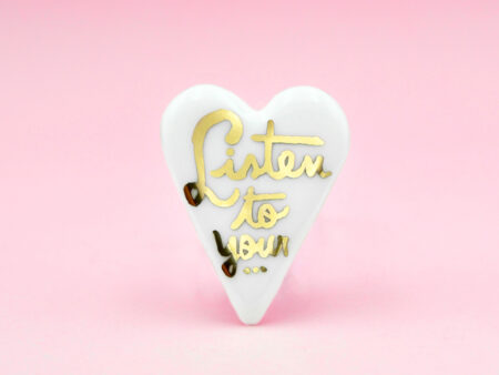 Broşă pin, Inimă - Listen to your...